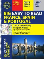 Philip's Big Easy to Read France, Spain & Portugal Road Atlas