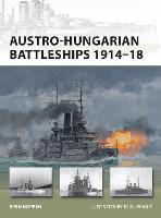 Austro-Hungarian Battleships 1914–18