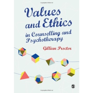 Values & Ethics in Counselling and Psychotherapy