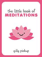 The Little Book of Meditations
