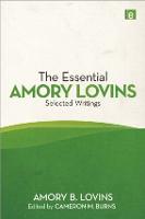 The Essential Amory Lovins