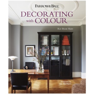 Farrow & Ball Decorating with Colour