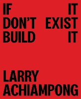 Larry Achiampong