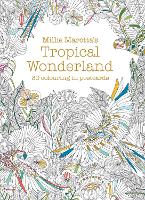 Millie Marotta's Tropical Wonderland Postcard Book