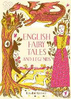 English Fairy Tales and Legends