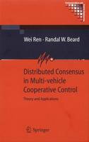 Distributed Consensus in Multi-vehicle Cooperative Control