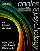 Angles on Psychology: A2 Student Book Edexcel