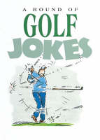 A Round of Golf Jokes