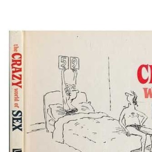 The Crazy World of Sex