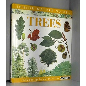 Trees of Great Britain and Europe (Junior Nature Guides)
