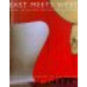 East Meets West: Global Design for Contemporary Interiors