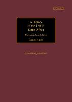 A History of the Left in South Africa