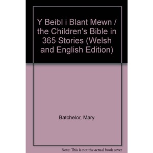Y Beibl i Blant Mewn / the Children's Bible in 365 Stories