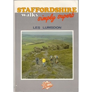 Staffordshire Walks: Simply Superb!