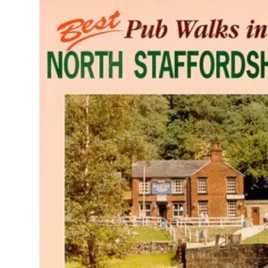 Best Pub Walks in North Staffordshire