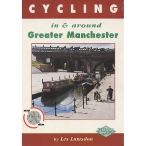Cycling in and Around Greater Manchester