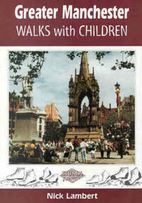 Greater Manchester Walks with Children