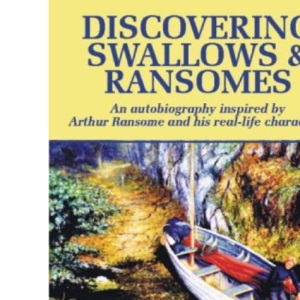 Discovering Swallows & Ransomes