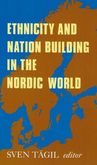 Ethnicity and Nation-building in the Nordic World
