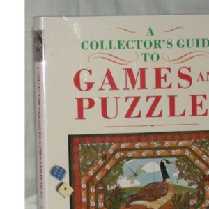 A Collector's Guide to Games and Puzzles