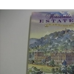 HONOURABLE ESTATES