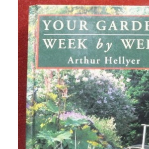 Your Garden Week by Week