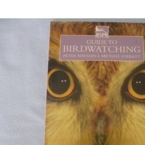 RSPB Guide to Birdwatching