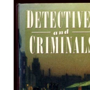 Detectives and Criminals