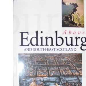 Above Edinburgh and South East Scotland