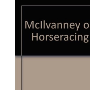 McIlvanney on Horseracing