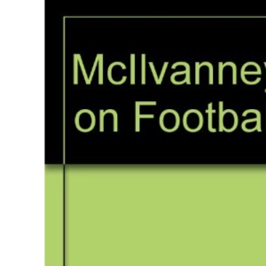 McIlvanney on Football