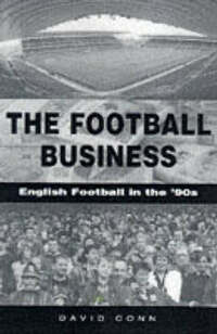 The Football Business: Fair Game in the '90s?