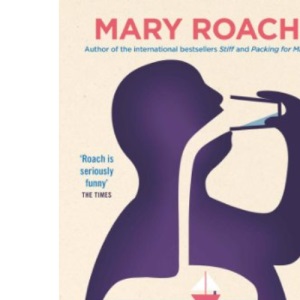 Gulp: Adventures on the Alimentary Canal