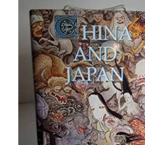 China and Japan (Myths & Legends Series)