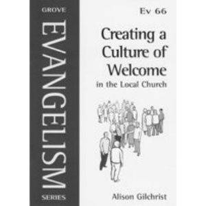 Creating a Culture of Welcome in the Local Church
