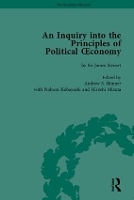 An Inquiry into the Principles of Political Oeconomy