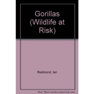 Gorillas (Wildlife at Risk)