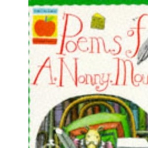 Poems of A.Nonny Mouse (Orchard Readalones)