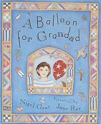 A Balloon For Grandad