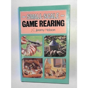 Small Scale Game Rearing