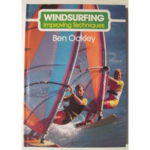 Windsurfing: Improving Techniques (Crowood sports books)