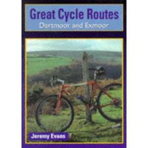 Dartmoor and Exmoor (Great Cycle Routes)
