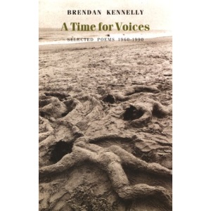 A Time for Voices: Selected Poems, 1960-90