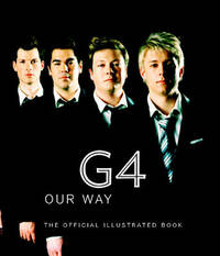 G4 Our Way: The Official Illustrated Book