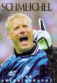 Schmeichel : The Autobiography