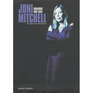 Joni Mitchell: Shadows and Light