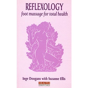 REFLEXOLOGY foot massage for total health