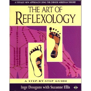 The Art of Reflexology: A Totally New Approach Using the Chinese Meridian Theory (Health Workbooks)