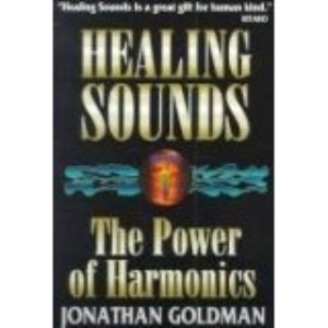 Healing Sounds: The Power of Harmonics