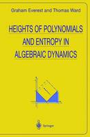 Heights of Polynomials and Entropy in Algebraic Dynamics